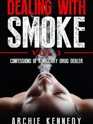 cover image of Dealing With Smoke (Power and Sacrifice Book 3)